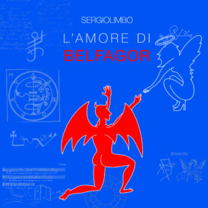 Sergiolimbo - L'amore di Belfagor