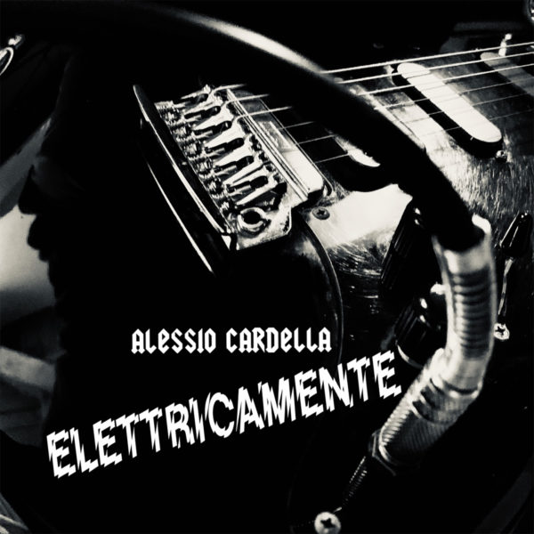 Alessio Cardella - Elettricamente