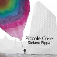 STEFANO PIPPA Piccole Cose