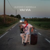 ALESSIO CARDELLA Vai via